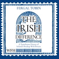 The Irish Difference - Fergal Tobin