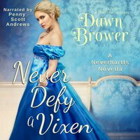 Never Defy a Vixen - Dawn Brower