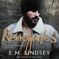 Renegades - E.M. Lindsey