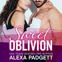 Sweet Oblivion - Alexa Padgett
