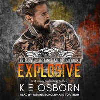Explosive - K E Osborn
