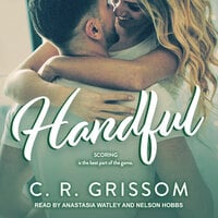 Handful - C.R. Grissom
