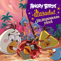Angry Birds: Valekuninkaan päivä - Niina Hakalahti