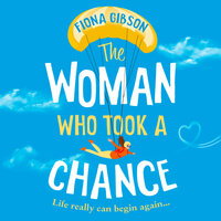 The Woman Who Took a Chance - Fiona Gibson