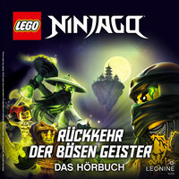 Lego Ninjago: Rückkehr der bösen Geister - Kate Howard, AMEET Studio