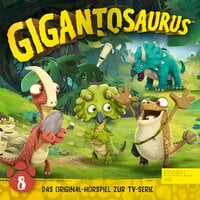 Gigantosaurus: Das große Rennen - Anna Zwick