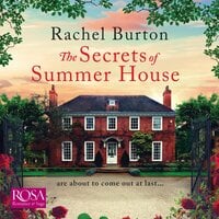 The Secrets of Summer House - Rachel Burton