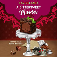 A Bittersweet Murder - Kaz Delaney