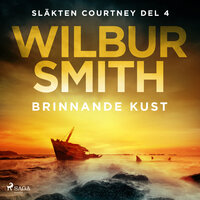 Brinnande kust - Wilbur Smith