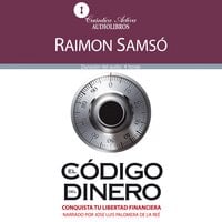 El código del dinero - Raimon Samsó