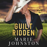 Guilt Ridden - Marie Johnston