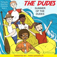 Summer of the Dudes - Tyler Reynolds, Emily Kay Johnson
