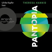 Pantopia - Theresa Hannig