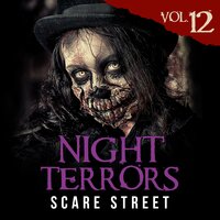 Night Terrors Vol. 12: Short Horror Stories Anthology - Charles Welch, Peter Cronsberry, Ron Ripley, Warren Benedetto, Justin Boote, Andrey Pissantchev, Bryan Clark, Zach Friday, C. M. Saunders, Susan E. Rogers, Kyle Winkler, Shell St. James, William Sterling