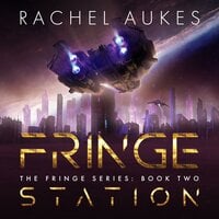 Fringe Station - Rachel Aukes