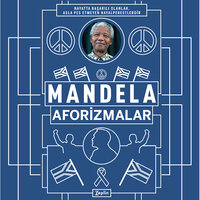 Nelson Mandela - Aforizmalar - Nelson Mandela