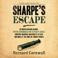 Sharpe's Escape: The Bussaco Campaign, 1810 - Bernard Cornwell