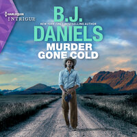 Murder Gone Cold - B.J. Daniels