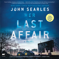 Her Last Affair: A Novel - John Searles