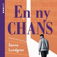 En ny chans - Sanna Lundgren