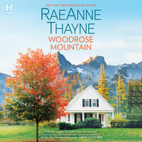 Woodrose Mountain - RaeAnne Thayne