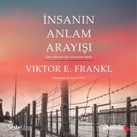 İnsanın Anlam Arayışı (Genç Okurlar İçin Uyarlanan Baskı) - Viktor E. Frankl