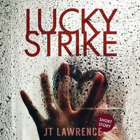 Lucky Strike - JT Lawrence
