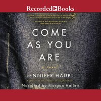 Come as You Are - Jennifer Haupt