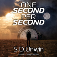 One Second Per Second - S.D. Unwin