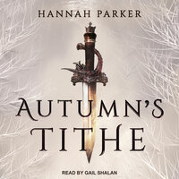 Autumn's Tithe - Hannah Parker
