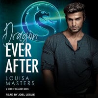 Dragon Ever After - Louisa Masters