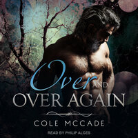 Over and Over Again - Cole McCade