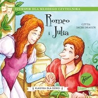 Romeo i Julia - William Szekspir