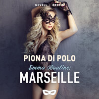 Emma Bouline: Marseille - Piona di Polo