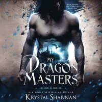 My Dragon Masters - Krystal Shannan