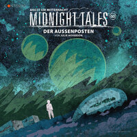 Midnight Tales, Folge 60: Der Außenposten - Julie Hoverson