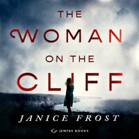 The Woman on the Cliff - Janice Frost