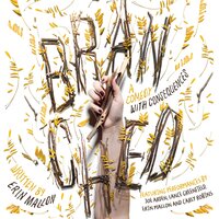 Branched: a comedy with consequences - Erin Mallon