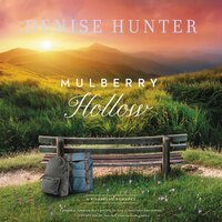 Mulberry Hollow - Denise Hunter