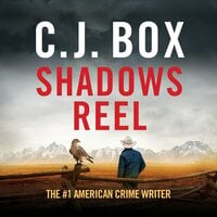 Shadows Reel - C.J. Box