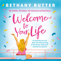 Welcome to Your Life - Bethany Rutter