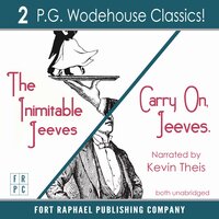 Carry On, Jeeves and The Inimitable Jeeves: Two Wodehouse Classics!