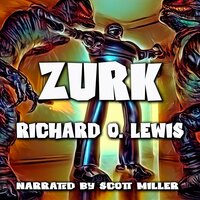 Zurk - Richard O. Lewis