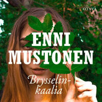 Brysselinkaalia - Enni Mustonen