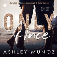 Only Once: A Celebrity Romance - Ashley Munoz