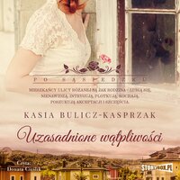 Uzasadnione wątpliwości - Kasia Bulicz-Kasprzak