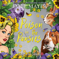 Poison in the Pansies - Dale Mayer