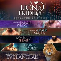 A Lion's Pride #3: Books 9 - 12 - Eve Langlais