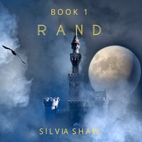 Rand: Book 1 - Silvia Shaw