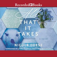 All That It Takes - Nicole Deese